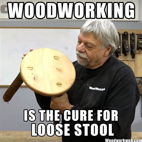 Funny Woodworking Memes Woodworking Tools