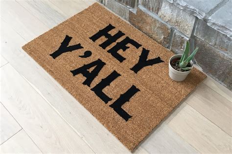 Hey Yall This Unique Door Mat Is Sure To Make Everyone Smile A Warm