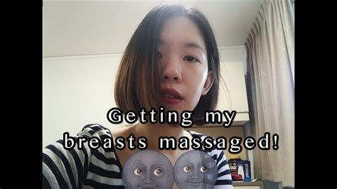 First Time Getting My Breasts Massaged How Does Boob Massage Feel And Whats It Like Youtube