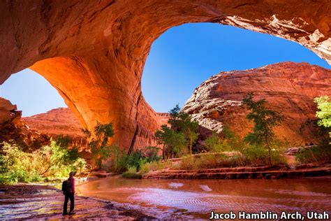 Jacob Hamblin Arch Coyote Gulch Utah Did You Know That The Gorgeous