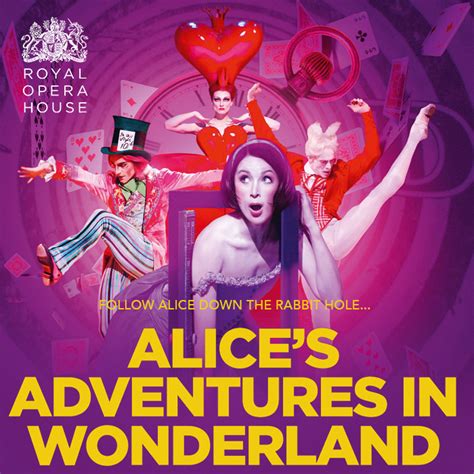 The Royal Ballet Presents Alices Adventures In Wonderland At Smith