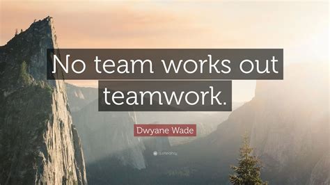 Top 40 Teamwork Quotes 2021 Edition Free Images Quotefancy