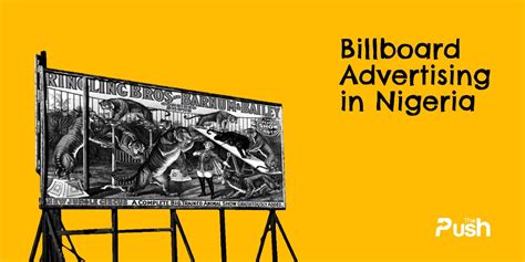 Billboard Advertising In Nigeria Thepush