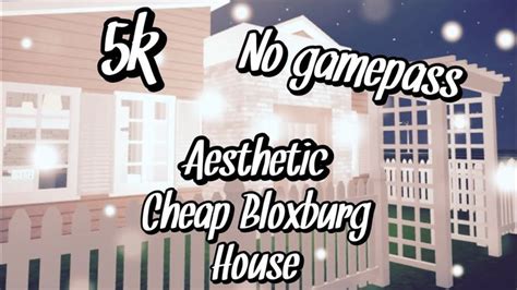 5k No Gamepass Aesthetic Bloxburg Starter House Youtube House