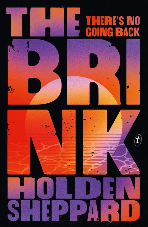 The Brink By Holden Sheppard Goodreads