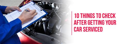 10 Things To Check After Getting Your Car Serviced Autovista