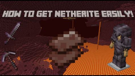 Easiest And Fastest Way To Get Netherite In Minecraft Youtube
