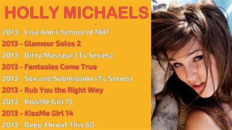 Holly Michaels Movies List Youtube