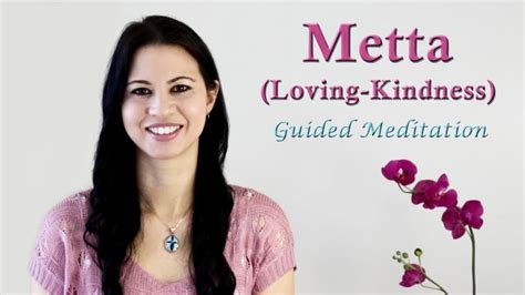 Loving Kindness Meditation Metta Bhavana Youtube