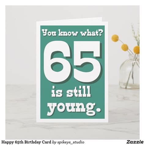 Happy 65th Birthday Card Funny Birthday Cards 65th Birthday Cards