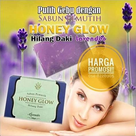 Kemudian sental sabun di area berdaki. HONEY GLOW SABUN HILANG DAKI (LAVENDER) - Rz Tuah Ent