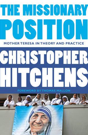 The Missionary Position By Christopher Hitchens Penguin Random House Canada
