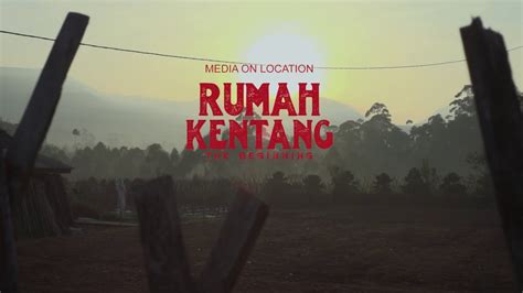 Review Film Indonesia Rumah Kentang The Beginning 2019
