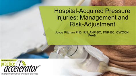 Hospital Acquired Pressure Injuries Management And Risk Adjustment