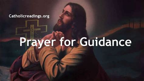 Prayer For Guidance Catholic Prayers