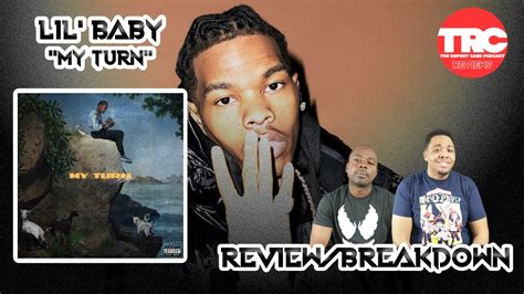 Lil Baby My Turn Album Review Honest Review Youtube