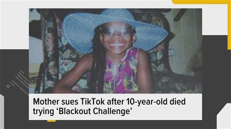 Commentary Mother Sues Tiktok After 10 Year Old Died From Blackout Challenge Mic Drop