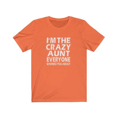 Im The Crazy Aunt T Shirt T For Nephew Uncle And Etsy