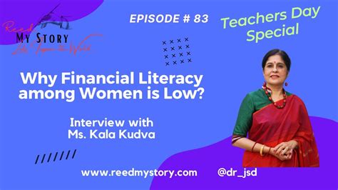 Why Financial Literacy Among Women Is Low Ms Kala Kudva