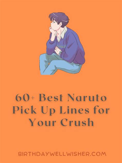 60 Best Naruto Pick Up Lines For Your Crush