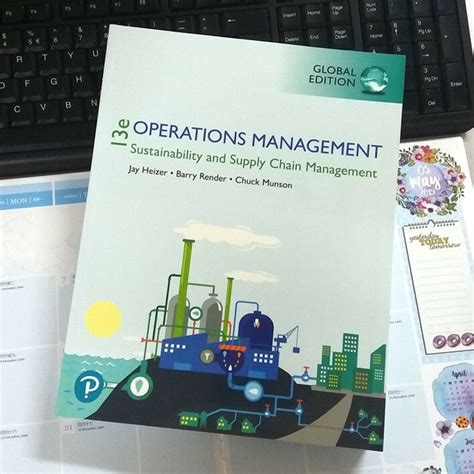 Operations Management Sustainability And Supply Chain Management 13e
