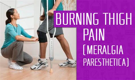 Burning Thigh Pain Meralgia Paresthetica The Wellness Corner