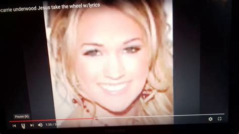 jesus take the wheel by carrie underwood youtube