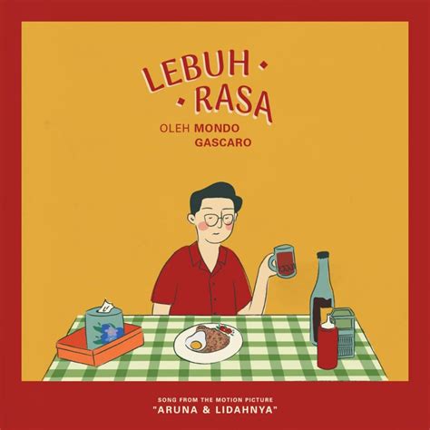 Meiske taurisia dan muhammad zaidy sutradara: Mondo Gascaro Rilis Single "Lebuh Rasa", Soundtrack Film ...