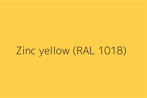 Zinc Yellow RAL 1018 Color HEX Code