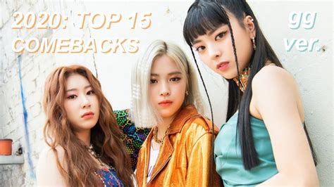 Ranking Kpop Girl Group Comebacks 2020 Youtube