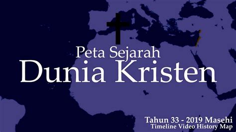 This organization has absolutely no idea what is best for. Peta Sejarah Dunia Kristen - YouTube
