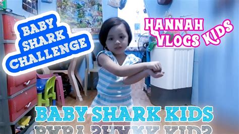 Baby Shark Challenge 2019 Kids Youtube