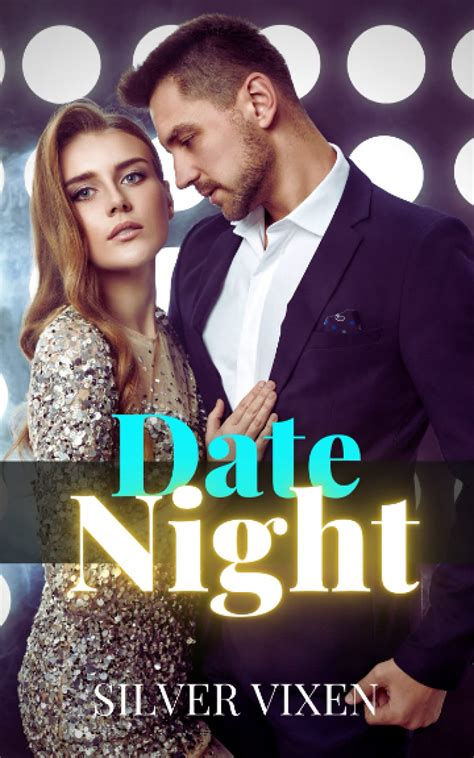 Date Night Daddys Princess Erotic Romance Mmf Ménage First Time Hotwife Cuckold By Silver