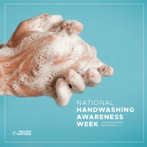 National Handwashing Awareness Week Healing Partners