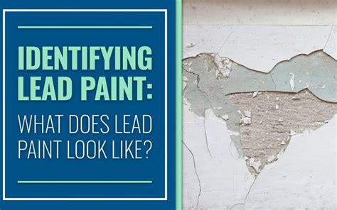 Identifying Lead Paint What Does Lead Paint Look Like