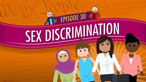 Sex Discrimination Crash Course Government And Politics 30 Youtube