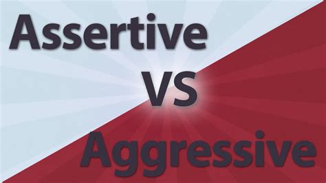 Inspirational Quote Difference Between Assertive And Aggressive Video Youtube