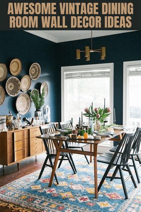 Most Popular Vintage Dining Room Wall Décor Ideas