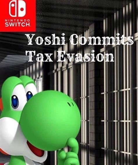 switch game yoshi committed tax fraud know your meme
