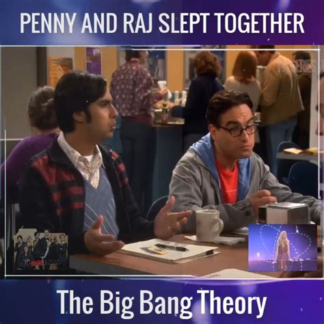 Penny And Raj Slept Together The Big Bang Theory Best Scenes Penny