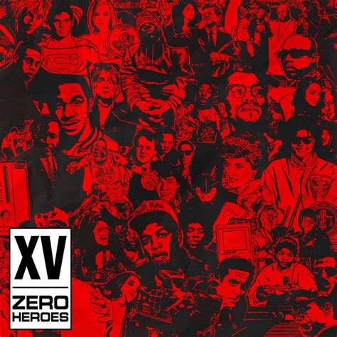 Zero Heroes Album By Xv Spotify