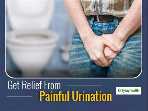 Dysuria Home Remedies Get Relief From Painful Urination Problems With