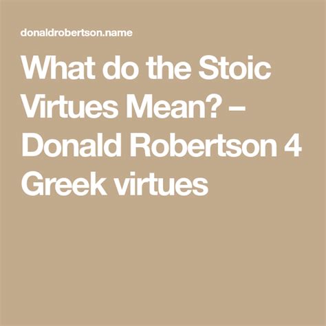 What Do The Stoic Virtues Mean Donald Robertson 4 Greek Virtues