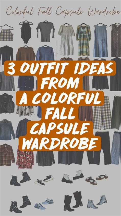 3 Outfit Ideas From A Colorful Fall Capsule Wardrobe Capsule Wardrobe