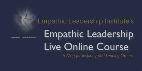 Empathic Leadership Institute — Empathic Leadership Live Online Core