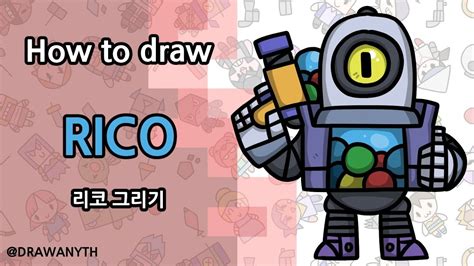 Comment if you have legendary brawler sandi! How to draw Rico | Brawl Stars - YouTube