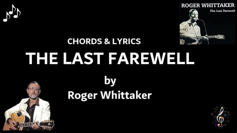 The Last Farewell By Roger Whittaker Guitar Chords And Lyrics Youtube