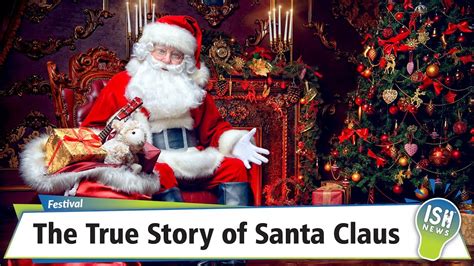 The True Story Of Santa Claus Youtube
