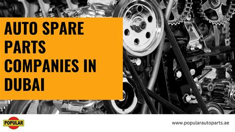 Auto Spare Parts Companies In Dubai By Popular Autoparts Issuu
