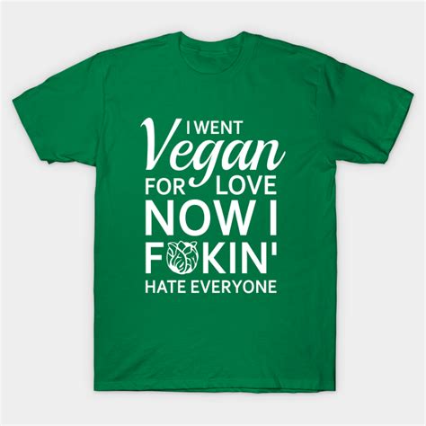 vegan for love vegan t shirt teepublic